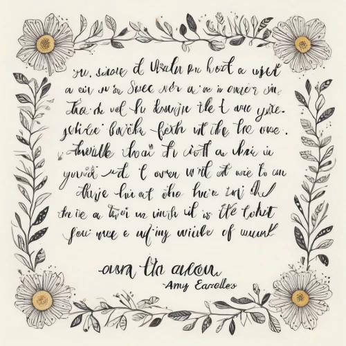 jane austen,hans christian andersen,declaration of love,citizen,hand lettering,calligraphic,shakespeare,linen heart,assurance,a letter,the cultivation of,mother teresa,albus,saint therese of lisieux,cain,calligraphy,sunflower lace background,frame border illustration,jrr tolkien,the son of lilium persicum,Illustration,Abstract Fantasy,Abstract Fantasy 05