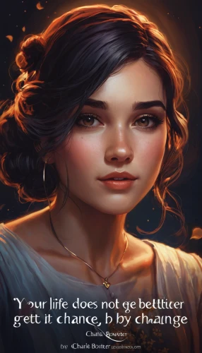 to change,clementine,chance,changing,background image,horoscope libra,time for change,change,portrait background,be,quote,katniss,quotes,courage,challenger,the law of attraction,determination,mantra,character,rosa ' amber cover,Conceptual Art,Fantasy,Fantasy 17