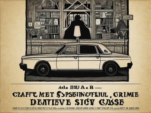 detective,attache case,crime,suitcase,digiscrap,mystery book cover,ford prefect,cadillac de ville series,ford anglia,sherlock holmes,postal elements,cd cover,austin cambridge,film poster,private investigator,gas lamp,investigator,spy-glass,crime prevention,vintage theme,Illustration,Realistic Fantasy,Realistic Fantasy 41