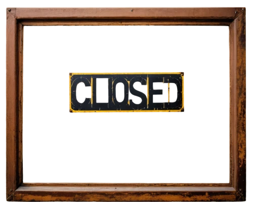 closures,half closed,closed anholt,closed,closure,closed container,open sign,opening hours,door sign,wooden signboard,enamel sign,closed eyes,closer,wooden sign,road closed,store icon,construction sign,classified,sign off,out of order,Art,Artistic Painting,Artistic Painting 51