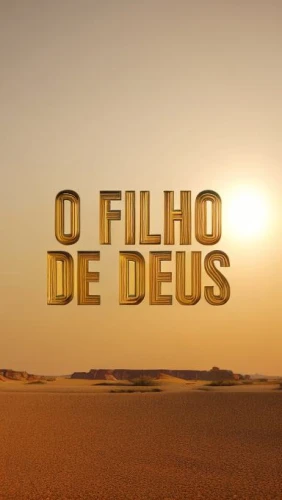 filhos,felgueiras,eliseu,edir,culto,responsorial,fialho,setembro,nelsinho,sobre,juiz,outeiro,cancioneiro,filme,belo,ouro,piedade,filmes,leixoes,ourinhos,Realistic,Movie,Desert Adventure