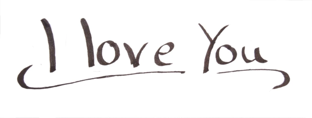 a handwriting word that reads i love you