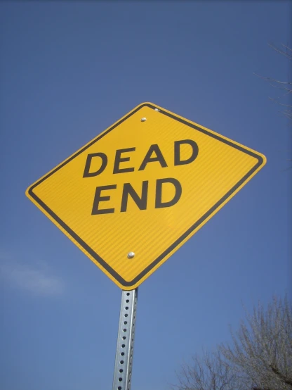 a yellow sign that says dead end on top of it