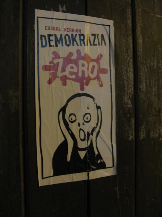 a sign on a door saying that there is no demonstration to be afraid