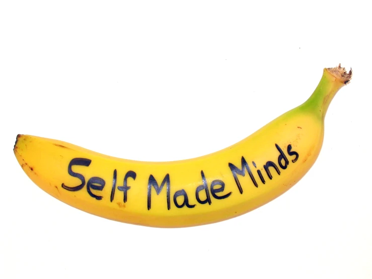 the banana has black lettering on it to help explain self made things