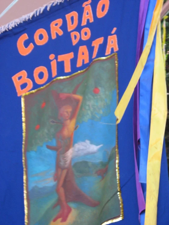 a cloth sign that reads cora do botata