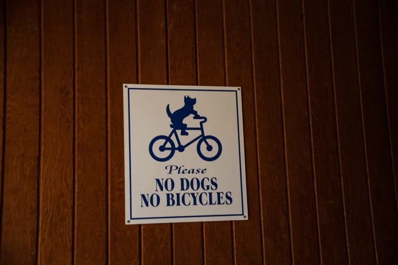 this is a sign for no dogs, no bicycles