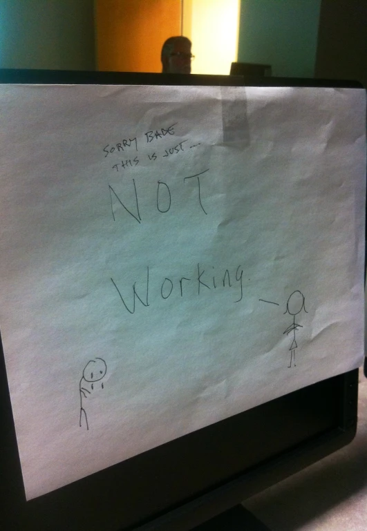 someone wrote this note for us about not working