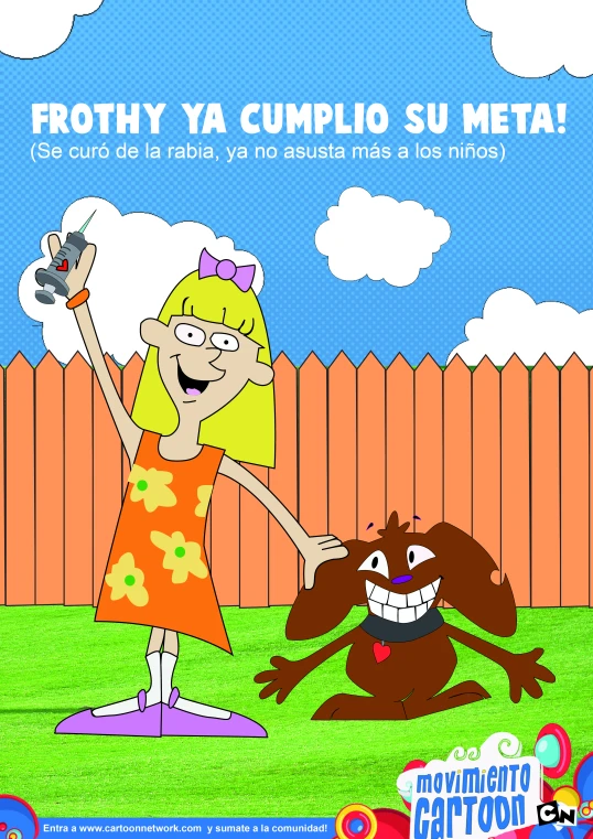 an advertit for the animated cartoon show, frothy ya cumpio su meta