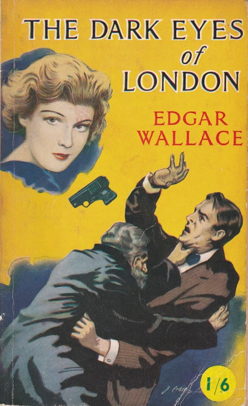 the dark eyes of london by edgar wallace