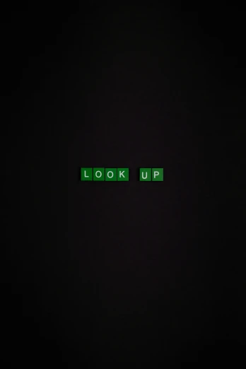 a green sign that says look up on a black background, an album cover, tumblr, ffffound, 2 5 6 x 2 5 6 pixels, lock, beautiful!!!!!!!!!!!!