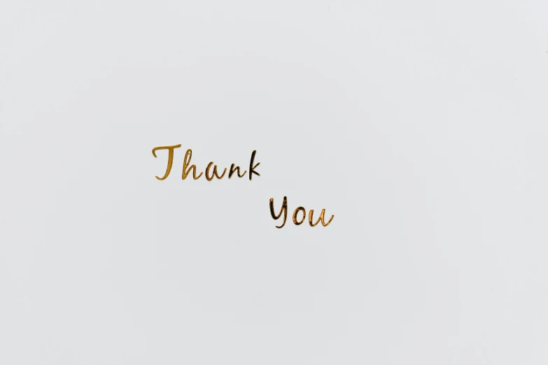 a thank card with the words thank you written on it, by Emma Andijewska, trending on unsplash, bronze!! (eos 5ds r, ffffound, thin porcelain, animation