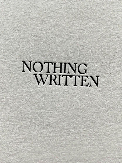 a white paper with the words nothing written on it, an album cover, by Nathan Wyburn, instagram, engraving, wallpaper aesthetic, album art young thug, christopher nolan