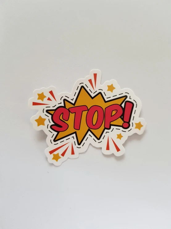 a sticker with the word stop on it, a picture, pexels, pop art, with an explosion on the back, hero prop, silicone patch design, smol