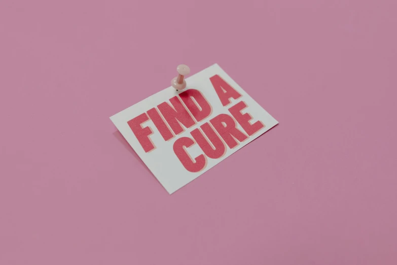 a piece of paper with the words find a cure on it, a picture, trending on pexels, pink skin, the cube, curves, medical