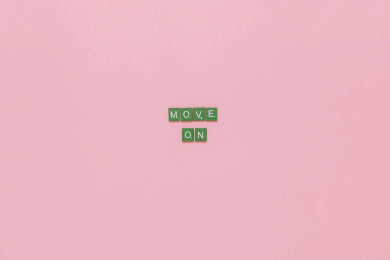 a sign that says move on on a pink background, an album cover, emerald, trending on saatchi art, minimal art, seseon yoon