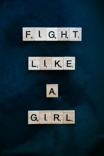 a scrabble that says fight like a girl, unsplash photo contest winner, a portrait of a girl, 15081959 21121991 01012000 4k, biological