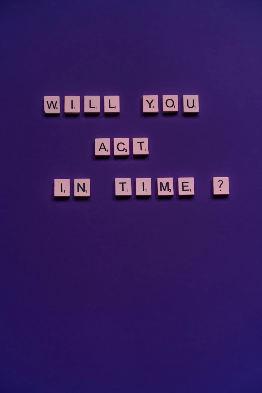 a sign that says will you age in time?, by artist, pexels contest winner, ((purple)), action game, 256x256, acting