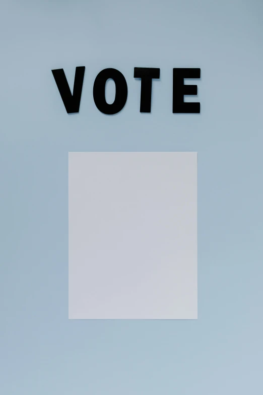 a black and white photo of a vote sign, a poster, unsplash contest winner, pastel blue, full view blank background, 15081959 21121991 01012000 4k, paper cutout
