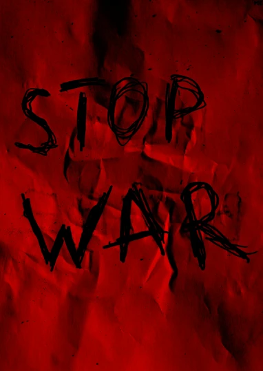 a poster with the words stop war written on it, an album cover, tumblr, sots art, z nation, invading army background, tense, taken in the late 2010s