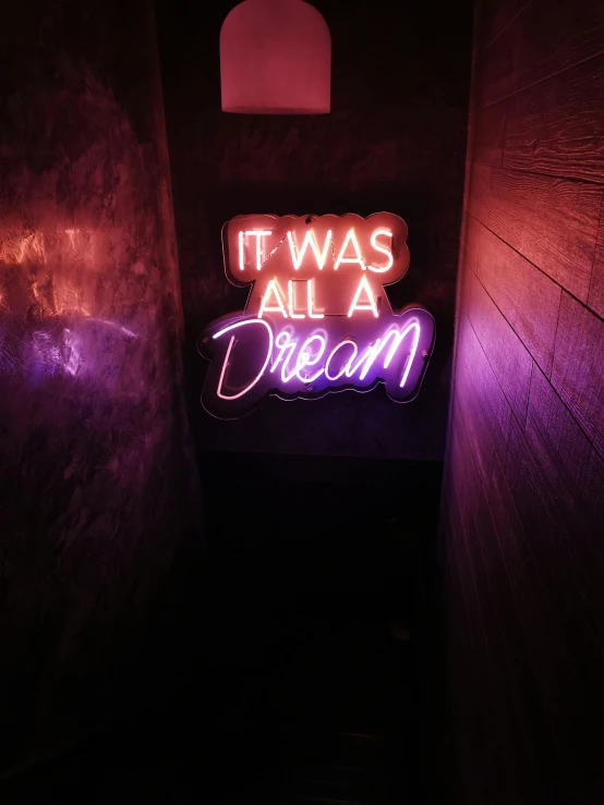 a neon sign that says it was all a dream, unsplash contest winner, instagram story, closed limbo room, bisexual lighting, profile image