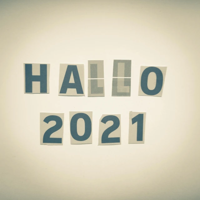 a sign that says hello 2021 on a wall, by Niko Henrichon, trending on pixabay, happening, halo halo halo halo 8k, cut out of cardboard, halloween, on a pale background