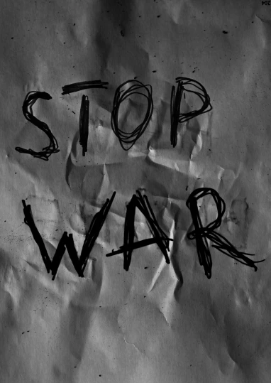 a piece of paper with the words stop war written on it, an album cover, tumblr, sots art, violence, avatar image, b&w photo, teaser