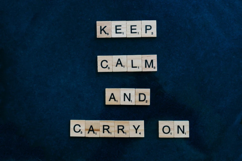 scrabbles spelling keep calm and carry on, an album cover, unsplash, navy, sleep, 2029, high quality upload