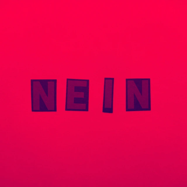 the word nein on a red background, an album cover, inspired by Neil Blevins, neoism, ((pink)), trending on dezeen, kai vermehr, rin