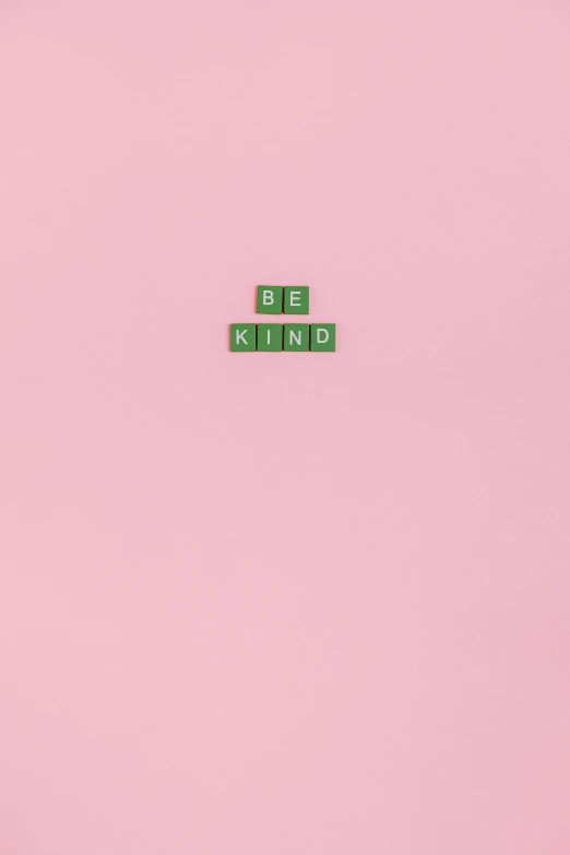 a pink wall with a sign that says be kind, an album cover, inspired by Edward Ruscha, 2 5 6 x 2 5 6 pixels, pink and green, minimalistic!! simple, kaws