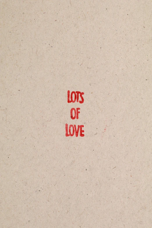 a piece of paper with the words lots of love written on it, an album cover, tumblr, sots art, lots de details, lossless, red writing, 2017