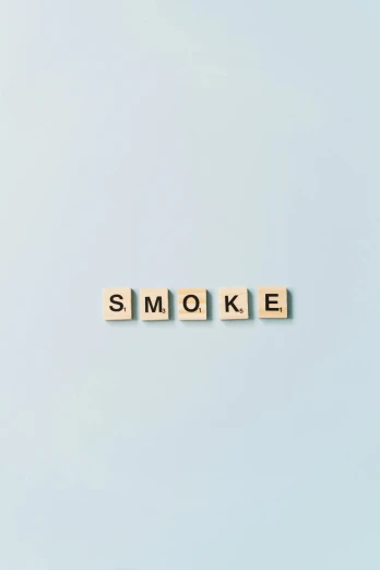 the word smoke spelled with scrabbles on a blue background, a picture, unsplash, light grey backdrop, shot on hasselblad, clean minimalist design, thumbnail