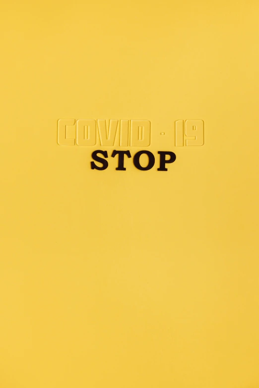 a close up of a stop sign on a yellow background, an album cover, by Joseph-Marie Vien, coronavirus, courtesy of moma, engraving, -step 50