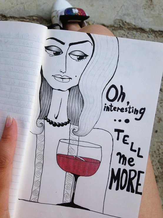 a drawing of a woman holding a glass of wine, trending on tumblr, happening, magazine pages, oh no, more intense, on a notebook page