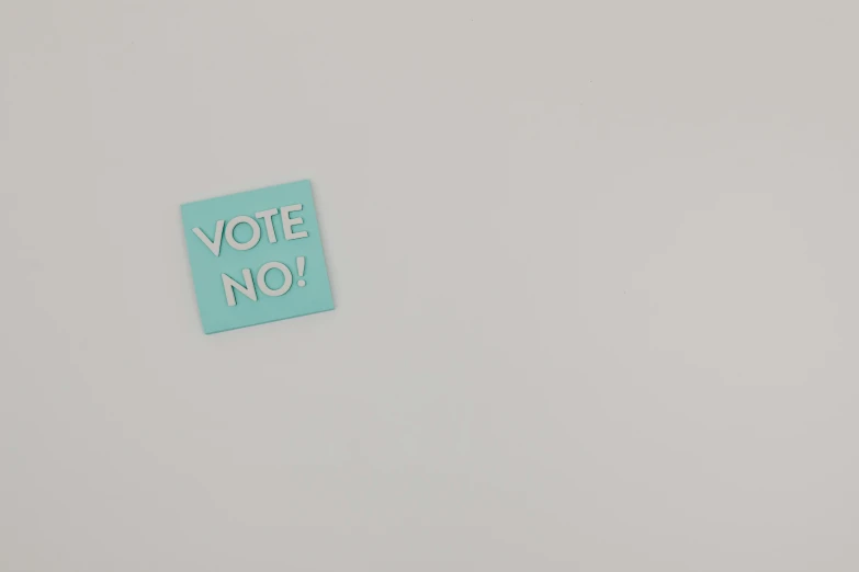 a sticker that says vote no on it, trending on unsplash, conceptual art, animation style render, 3 d render n - 9, on a pale background, low quality video