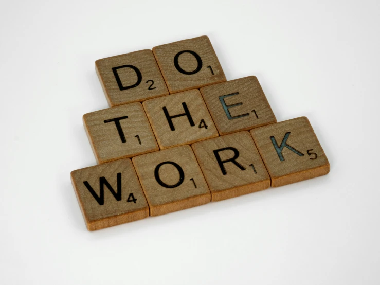 scrabbles spelling do the work on a white background, a picture, by Andrew Domachowski, pixabay, constructivism, photograph credit: ap, people at work, ceo, reassuring