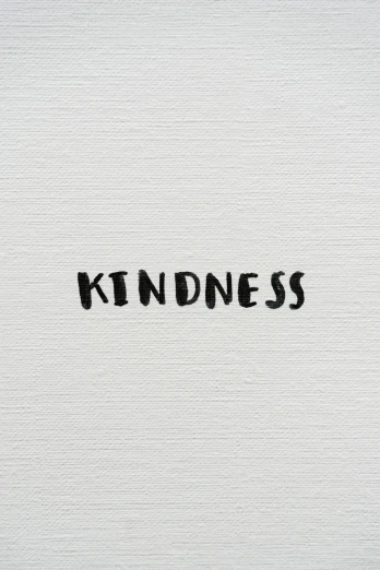 a painting with the words kindness written on it, an album cover, minimalist ) ) ) ) ), unknown artist, 0 0 0, pintrerest