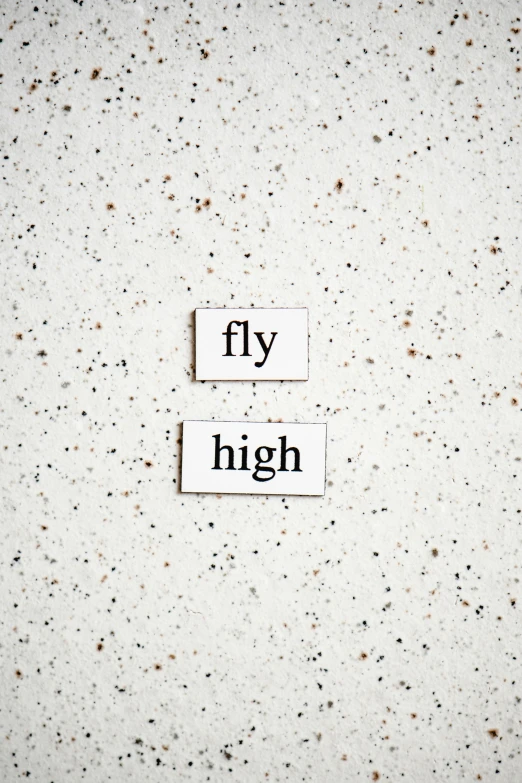 a piece of paper with the words fly high on it, trending on unsplash, concrete poetry, diptych, high fashion superpowers, high school