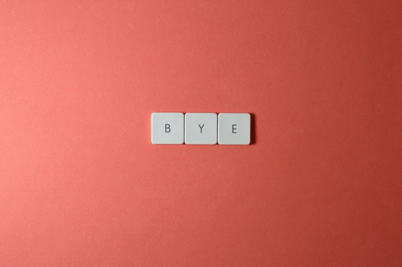 the word bye spelled with a set of letters