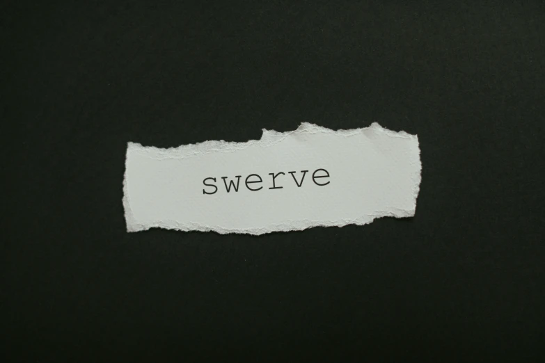 a piece of paper that has the word sweive written on it