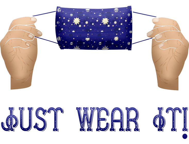 a pair of hands holding a mask that says just wear it, with stars, website banner, decorative dark blue clothing, guro art