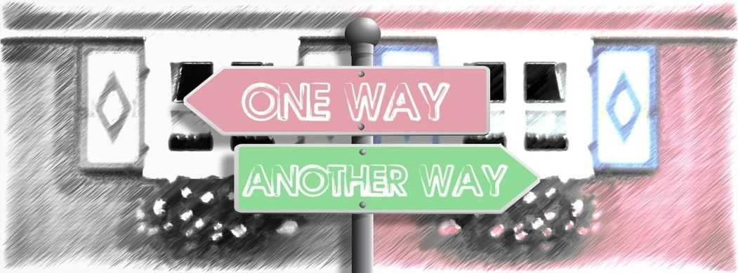 a drawing of one way and another way signs, a picture, pixabay, graffiti, imvu, lesbian, [[fantasy]], never one - to - one