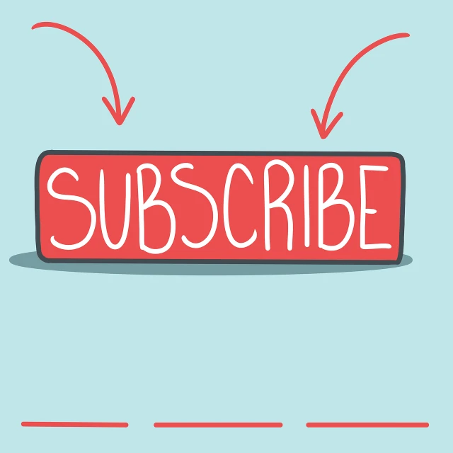 a sign that says subscribe on a blue background, an illustration of, wikihow illustration, animation illustrative style, whole page illustration, red writing