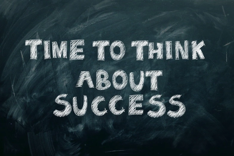 a chalkboard with the words time to think about success written on it, by Robert Thomas, trending on pixabay, happening, istock, viewed from above, document photo, very ornate