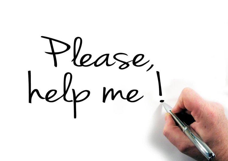 a hand writing please help me with a pen, a picture, trending on pixabay, various posed, begging, support, shiny skin”