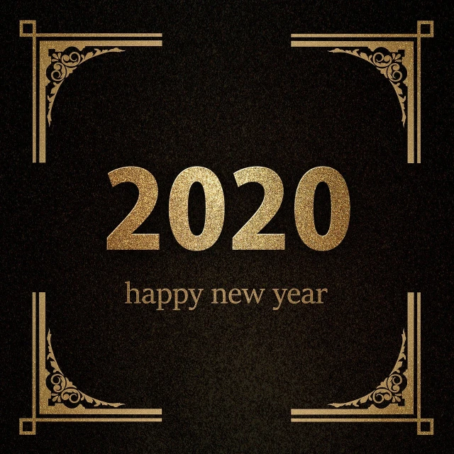 a gold 2020 happy new year card on a black background, a picture, by Eizō Katō, art deco, baroque frame border, photograph taken in 2 0 2 0, corner, simple elegant design