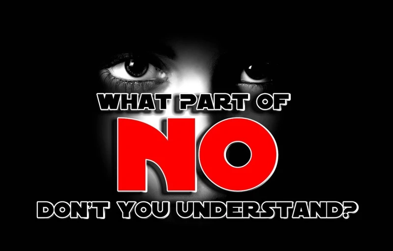 a poster with the words what part of no don't you understand?, by Nicholas Marsicano, pixabay, unilalianism, stern face, negative, no jersey, profile picture