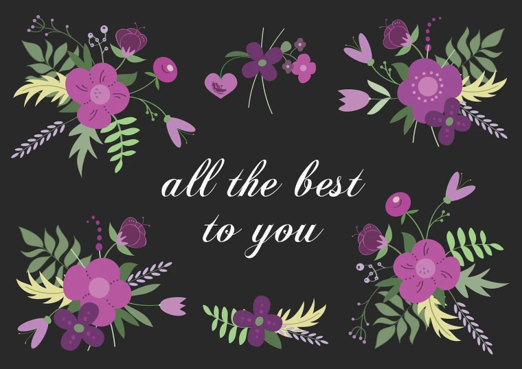 a floral frame with the words all the best to you, black purple studio background, a beautiful artwork illustration, accurately portrayed, card