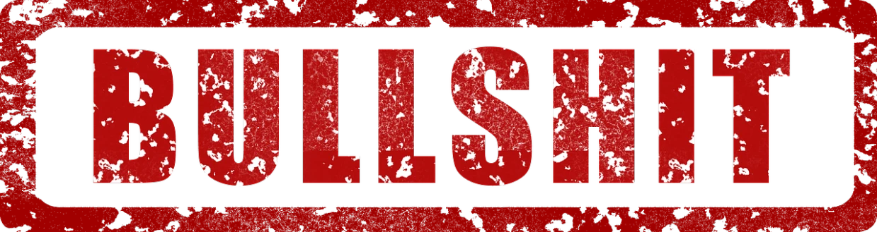a red and white sign that says bullshit, inspired by Will Ellis, letterism, hsl, website banner, outlast 2, stamp