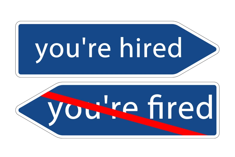 two signs that say you're fired and you're fired, by Jan Rustem, pixabay, renaissance, traffic, vectorized, hidden, mines